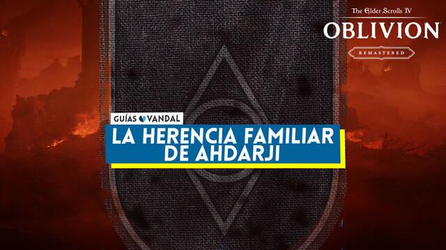 La herencia familiar de Ahdarji al 100% en Oblivion Remastered - The Elder Scrolls IV: Oblivion Remastered