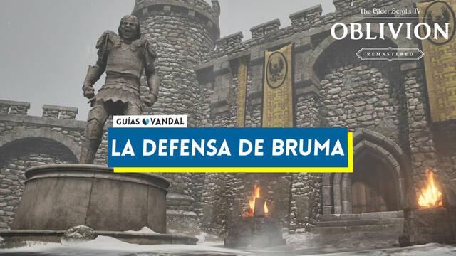 La defensa de Bruma al 100% en Oblivion Remastered - The Elder Scrolls IV: Oblivion Remastered
