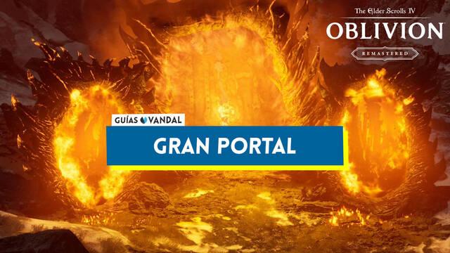 Gran portal al 100% en Oblivion Remastered - The Elder Scrolls IV: Oblivion Remastered