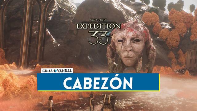 Cabez�n en Clair Obscur Expedition 33: Localizaci�n y c�mo derrotarlo - Clair Obscur: Expedition 33