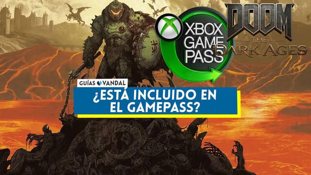 �Est� DOOM: The Dark Ages en GamePass? - DOOM: The Dark Ages