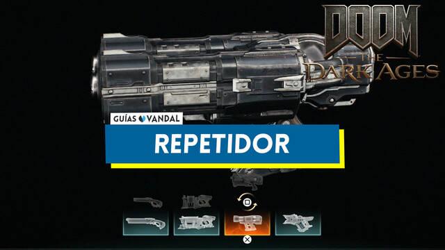 Repetidor en DOOM: The Dark Ages, c�mo conseguirlo y mejoras - DOOM: The Dark Ages