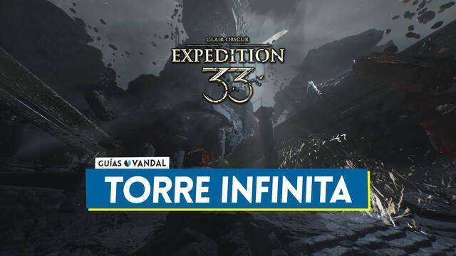 Torre infinita en Clair Obscur Expedition 33: Todas las recompensas de las fases - Clair Obscur: Expedition 33