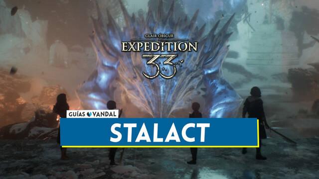 Stalact en Clair Obscur Expedition 33: C�mo derrotarlo y puntos d�biles - Clair Obscur: Expedition 33
