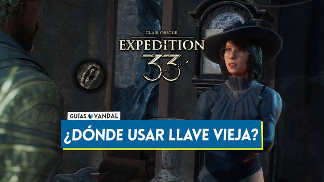 �D�nde se puede usar la Llave vieja en Clair Obscur Expedition 33? - Clair Obscur: Expedition 33