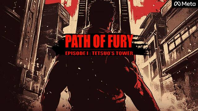 Path of Fury - Episode I: Tetsuo's Tower