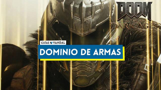 Desaf�os de Dominio de armas en DOOM: The Dark Ages y c�mo completarlos - DOOM: The Dark Ages