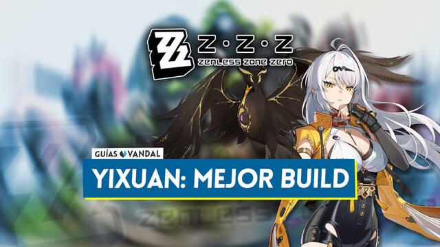 Mejor build de Yixuan en Zenless Zone Zero: Amplificadores, equipos y estad�sticas - Zenless Zone Zero