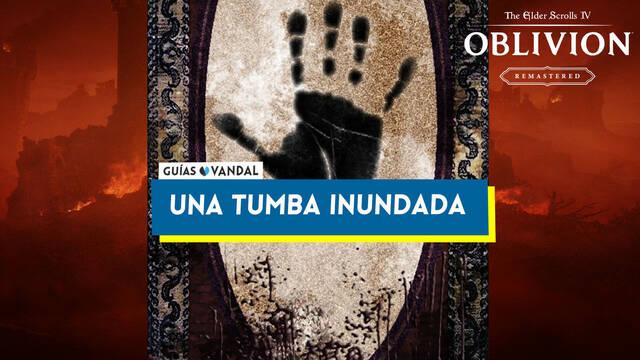 Una tumba inundada al 100% en Oblivion Remastered - The Elder Scrolls IV: Oblivion Remastered