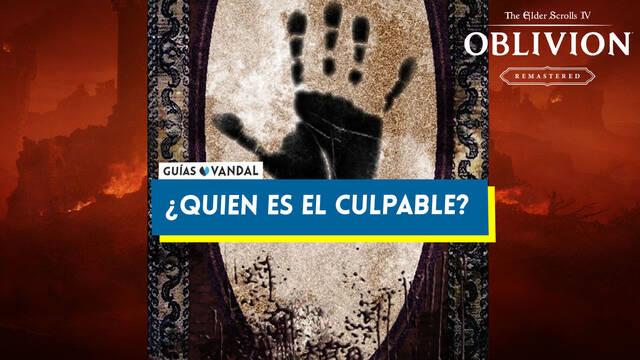 �Qui�n es el culpable? al 100% en Oblivion Remastered - The Elder Scrolls IV: Oblivion Remastered