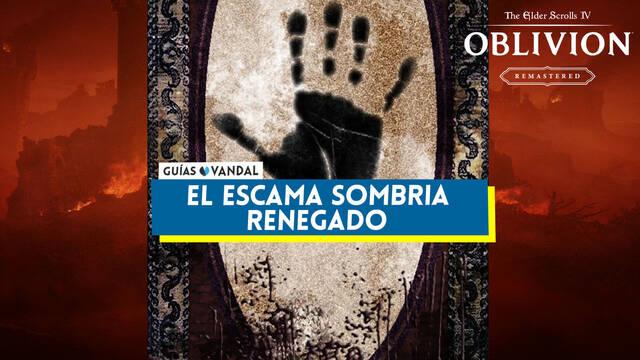 El escama sombr�a renegado al 100% en Oblivion Remastered - The Elder Scrolls IV: Oblivion Remastered