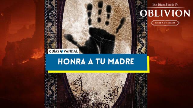 Honra a tu madre al 100% en Oblivion Remastered - The Elder Scrolls IV: Oblivion Remastered