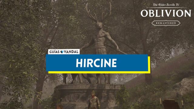 Hircine en Oblivion Remastered: c�mo invocarle, misi�n y recompensa - The Elder Scrolls IV: Oblivion Remastered