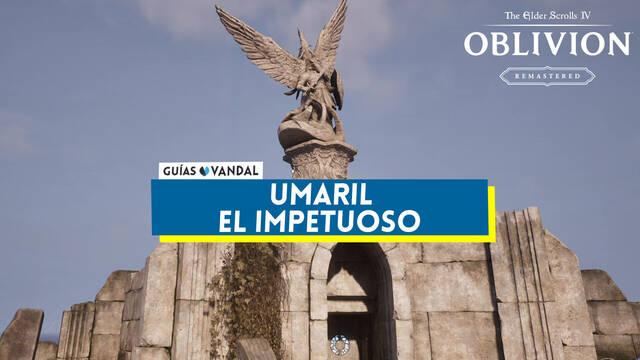 Umaril el Impetuoso al 100% en Oblivion Remastered - The Elder Scrolls IV: Oblivion Remastered