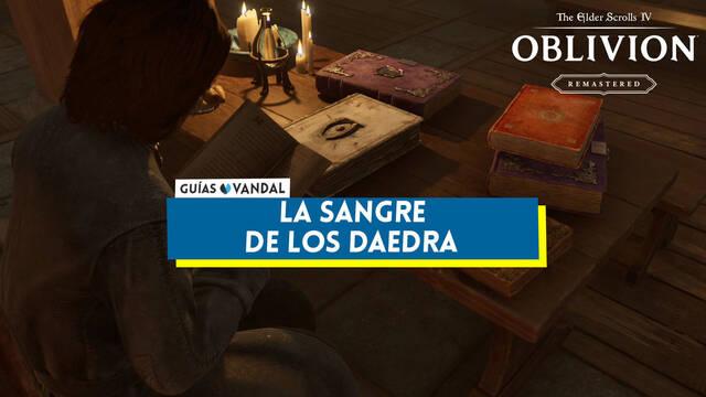 La sangre de los daedra al 100% en Oblivion Remastered - The Elder Scrolls IV: Oblivion Remastered