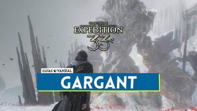 Gargant en Clair Obscur Expedition 33: Localizaci�n y c�mo derrotarlo - Clair Obscur: Expedition 33