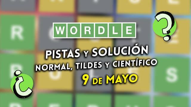 Pistas y soluciones para el Wordle del viernes 9 de mayo de 2025