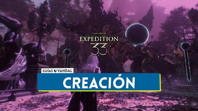Creaci�n en Clair Obscur Expedition 33: C�mo derrotarlo y puntos d�biles - Clair Obscur: Expedition 33