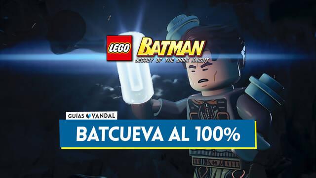 Batcueva al 100 % en LEGO Batman El Legado del Caballero Oscuro - LEGO Batman: Legacy of the Dark Knight