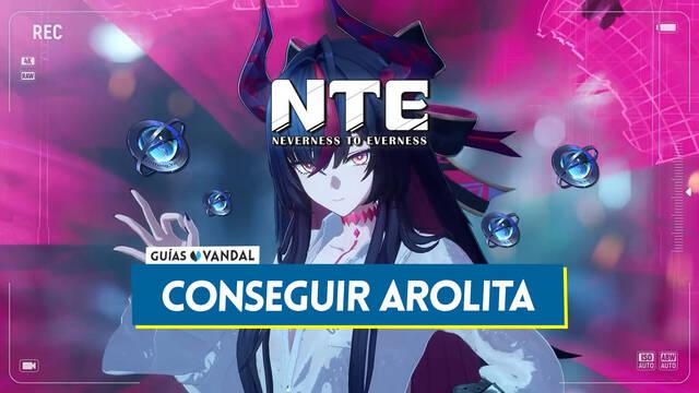 Neverness to Everness: C�mo conseguir Arolita gratis y r�pido (Mejores m�todos) - Neverness to Everness
