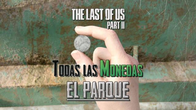 TODAS las monedas de El parque en The Last of Us 2 - The Last of Us Parte II