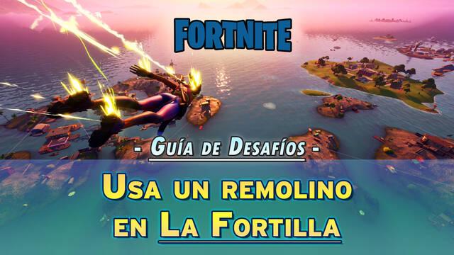 Desaf�o Fortnite: Usa un remolino en La Fortilla - Localizaci�n - Fortnite Battle Royale