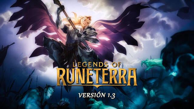 Legends of Runeterra v1.3: notas del parche
