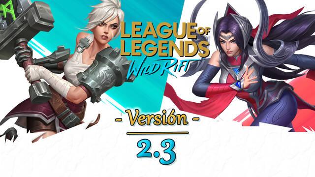 LoL Wild Rift v2.3: Riven, Irelia, nuevas runas, ajustes a campeones y novedades