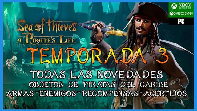 Sea of Thieves Temporada 3: todas las armas, barcos, skins y novedades - Sea of Thieves
