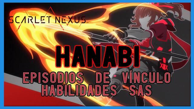Hanabi en Scarlet Nexus - Episodios de vínculo y habilidades SAS