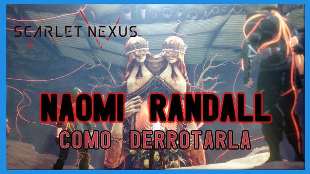 Naomi Randall en Scarlet Nexus: c�mo derrotarlo, tips y estrategias - Scarlet Nexus