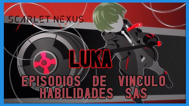 Luka en Scarlet Nexus - Episodios de v�nculo y habilidades SAS - Scarlet Nexus