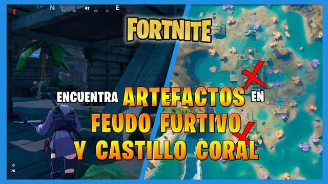 Fortnite: Saquea un artefacto de Feudo Furtivo y otro en Castillo Coral - Fortnite Battle Royale