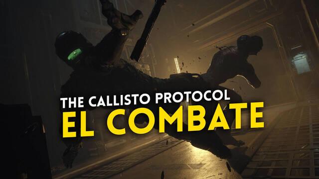 The Callisto Protocol: Así funcionará su sistema de combate