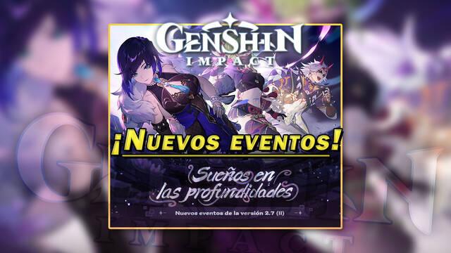 Genshin Impact: Nuevos eventos y gachapón para la v2.7 - Fechas y detalles