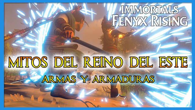 Armas y armaduras de Mitos del Reino del Este en Immortals Fenyx Rising
