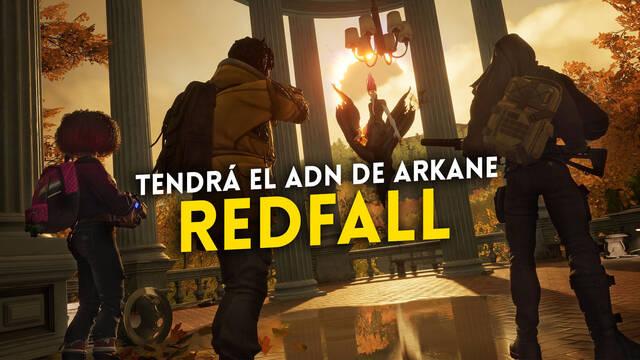 Redfall será un simulador inmersivo como Dishonored y Prey
