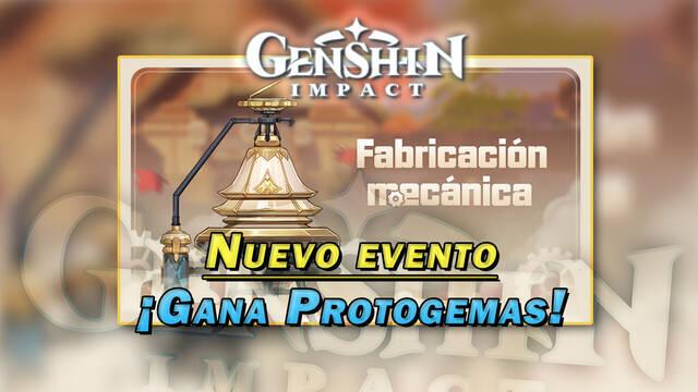 Genshin Impact: Gana Protogemas gratis en el nuevo evento Fabricación mecánica