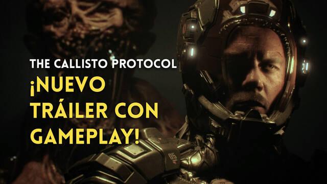 Tráiler Callisto Protocol con Gameplay