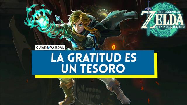 La gratitud es un tesoro en Zelda: Tears of the Kingdom - The Legend of Zelda: Tears of the Kingdom