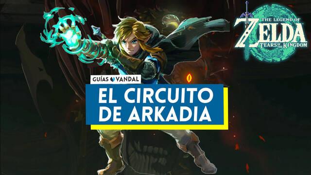 El circuito de Arkadia en Zelda: Tears of the Kingdom - The Legend of Zelda: Tears of the Kingdom