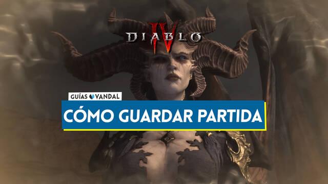 Diablo 4: �C�mo guardar partida? - Diablo 4