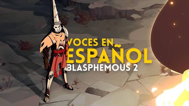 Así suenan las voces en español de Blasphemous 2, que estarán disponibles desde el primer día.
