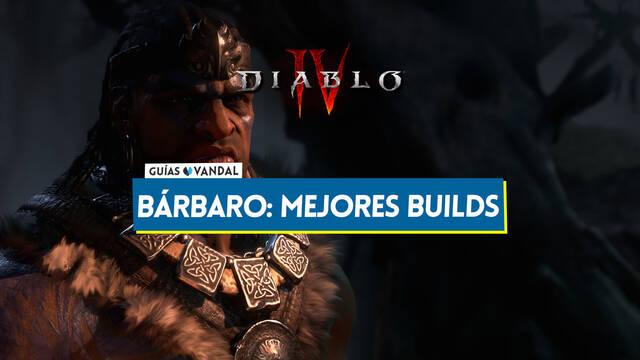 Diablo 4: Las mejores builds para el B�rbaro - Diablo 4