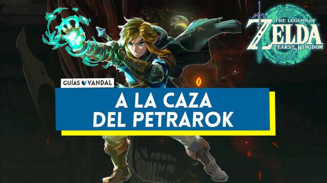 A la caza del petrarok en Zelda: Tears of the Kingdom - The Legend of Zelda: Tears of the Kingdom