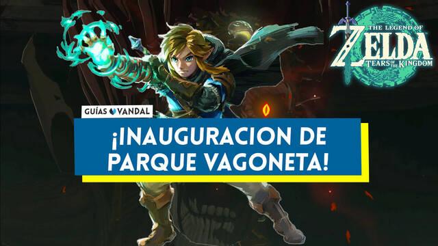 �Inauguraci�n de Parque Vagoneta! en Zelda: Tears of the Kingdom - The Legend of Zelda: Tears of the Kingdom