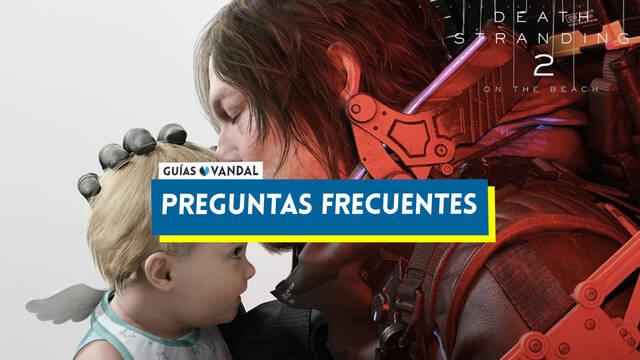 Preguntas frecuentes en Death Stranding 2 - Death Stranding 2