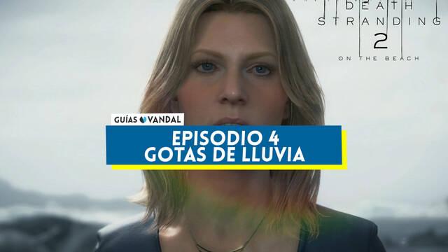 Episodio 4: Gotas de lluvia al 100% en Death Stranding 2 - Death Stranding 2