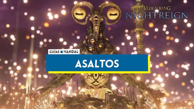 Elden Ring Nightreign: todos los asaltos y c�mo completarlos - Elden Ring Nightreign