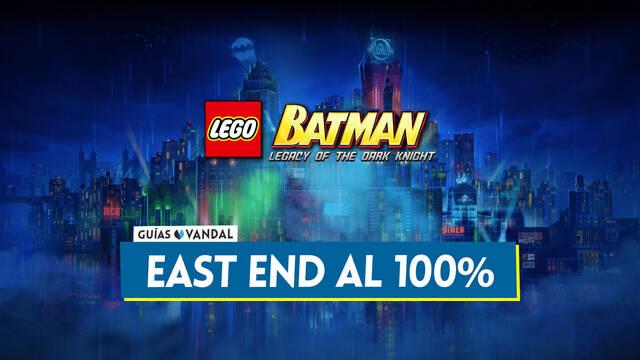 East End - Milla de la diversi�n al 100 % en LEGO Batman El Legado del Caballero Oscuro - LEGO Batman: Legacy of the Dark Knight